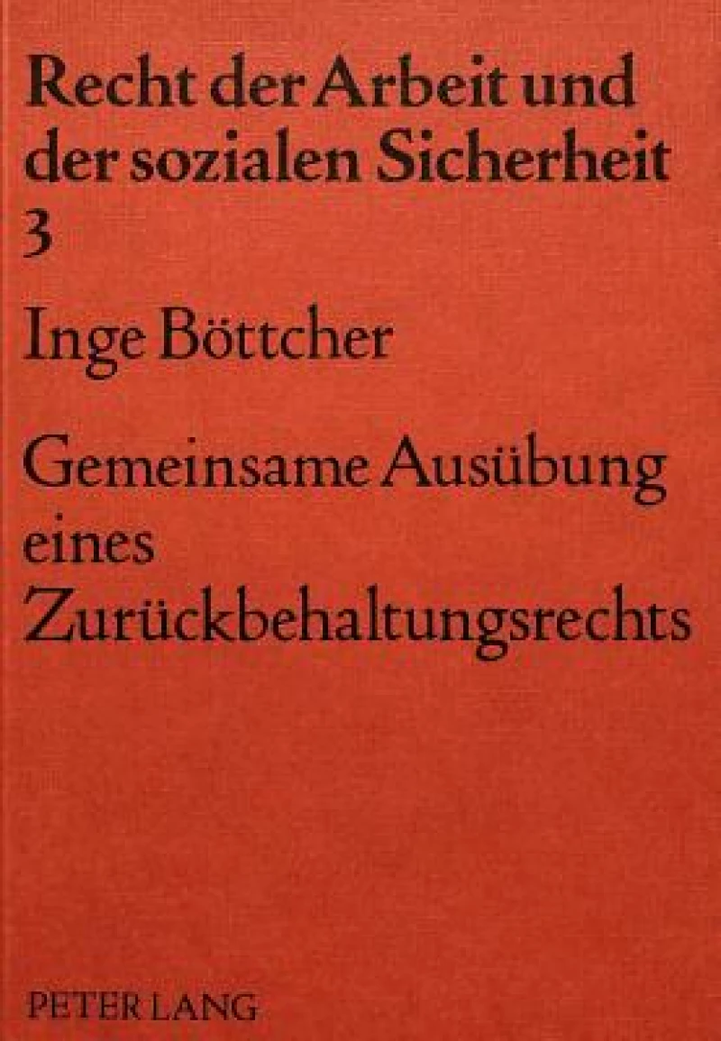 Gemeinsame Ausuebung eines Zurueckbehaltungsrechts