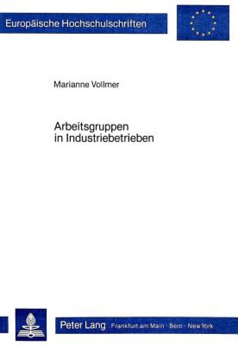 Arbeitsgruppen in Industriebetrieben