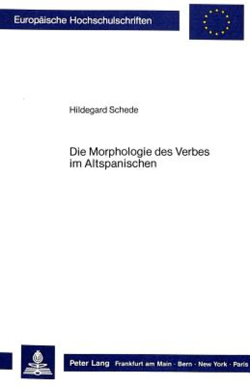 Die Morphologie des Verbes im Altspanischen