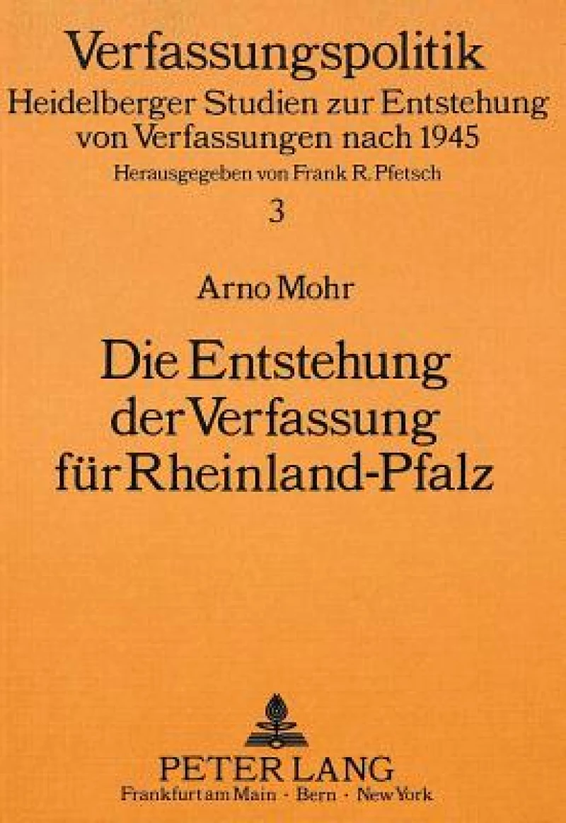 Die Entstehung der Verfassung fuer Rheinland-Pfalz
