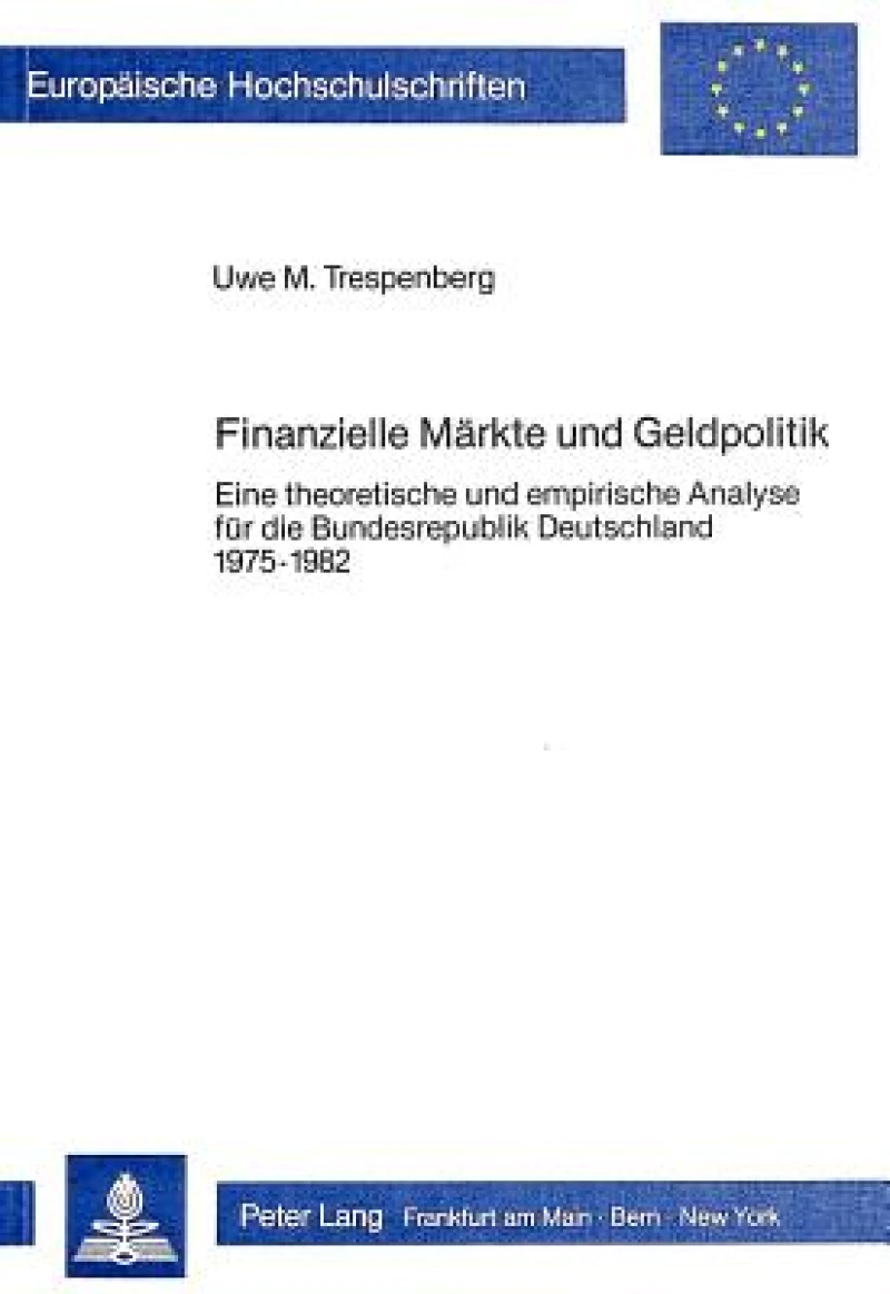 Finanzielle Maerkte und Geldpolitik