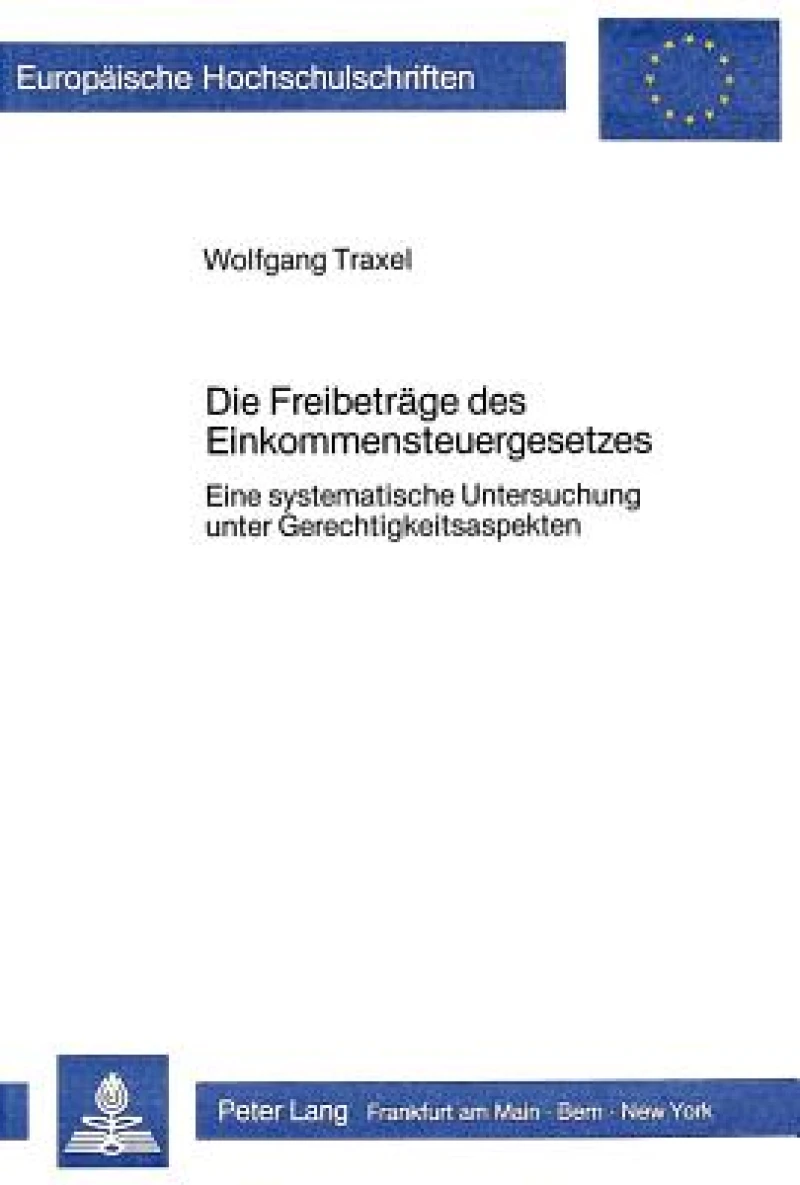 Die Freibetraege des Einkommensteuergesetzes