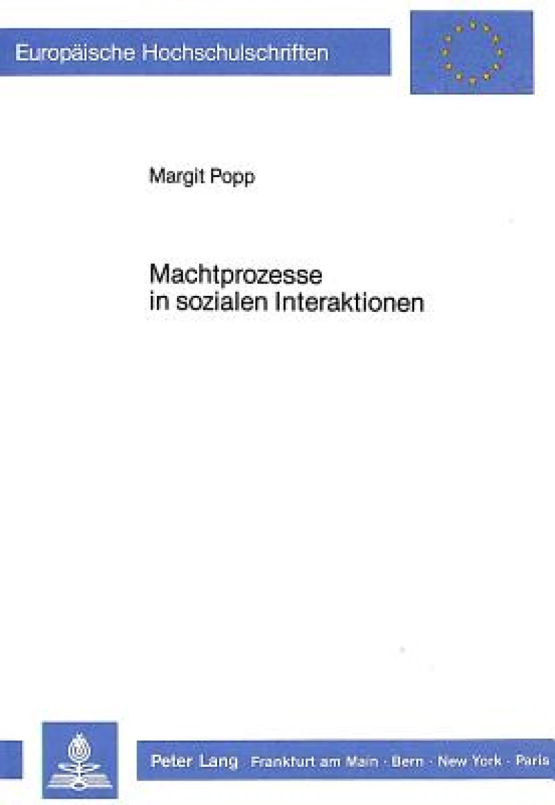 Machtprozesse in sozialen Interaktionen
