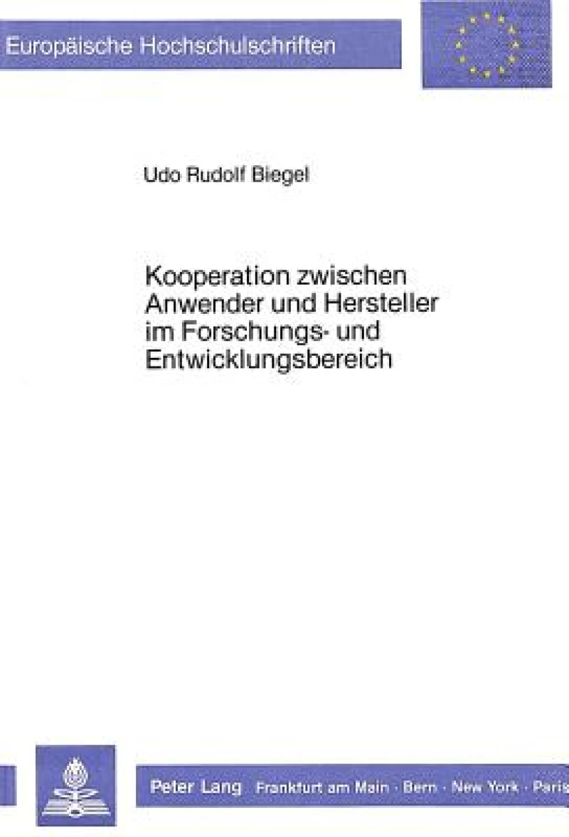 Kooperation zwischen Anwender und Hersteller im Forschungs- und Entwicklungsbereich