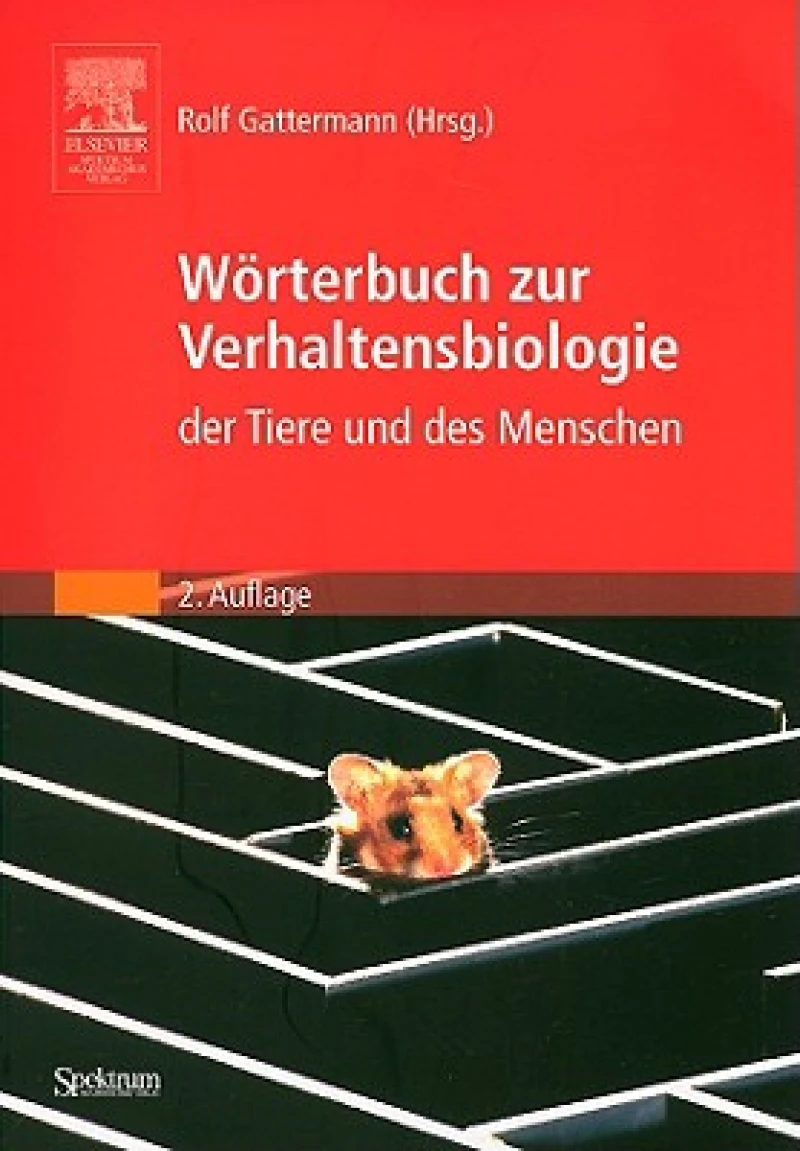 Worterbuch Zur Verhaltensbiologie Der Tiere Und Des Menschen
