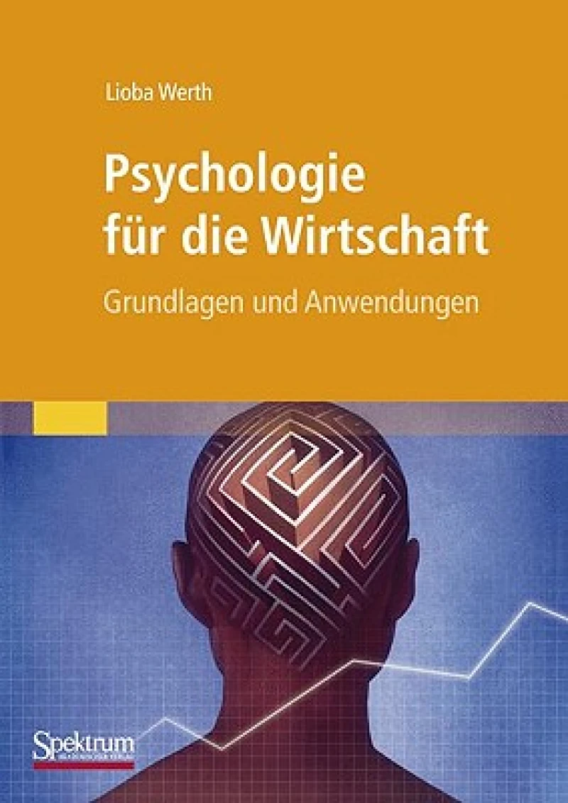 Psychologie fur die Wirtschaft