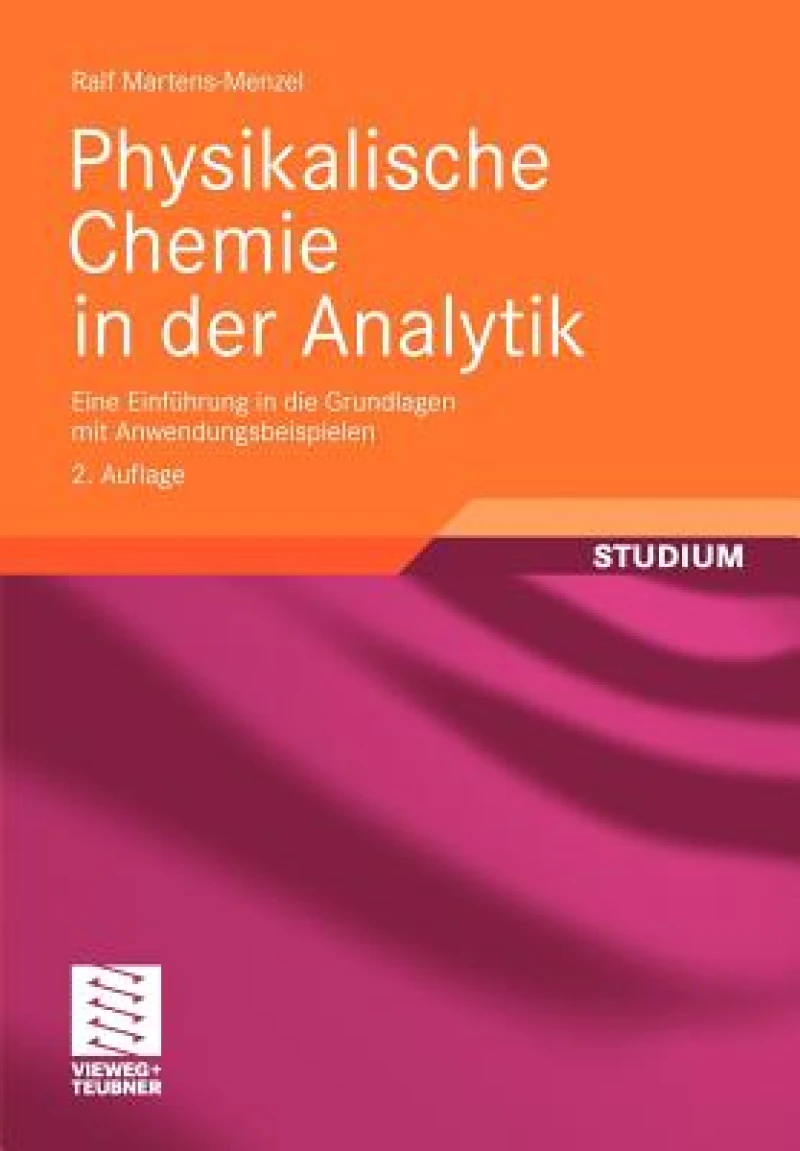 Physikalische Chemie in der Analytik
