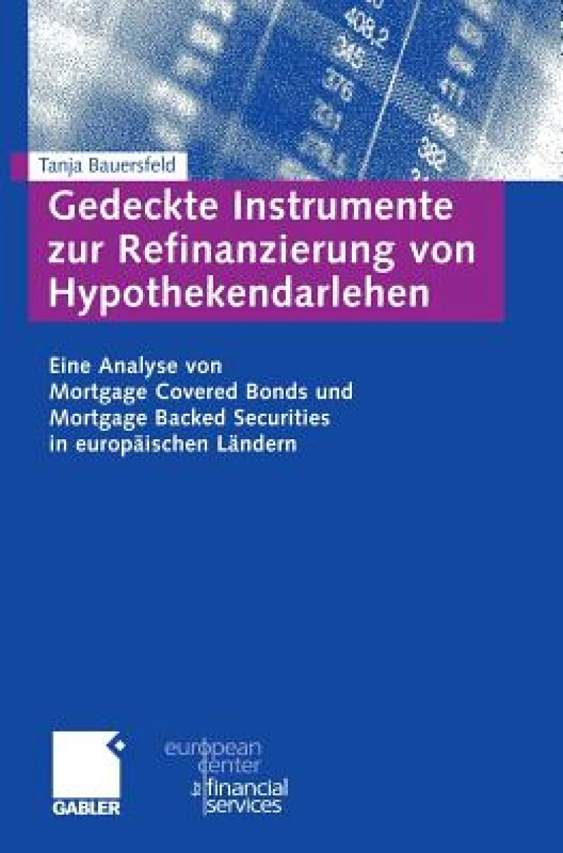 Gedeckte Instrumente zur Refinanzierung von Hypothekendarlehen