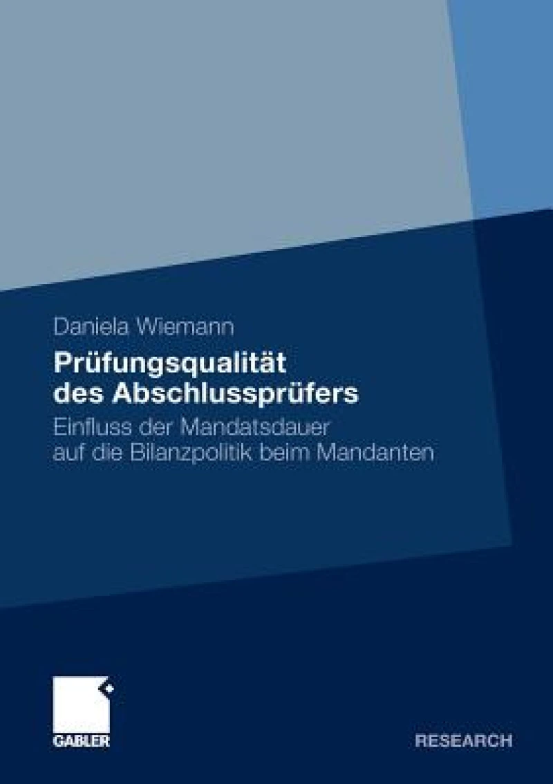 Prufungsqualitat des Abschlussprufers