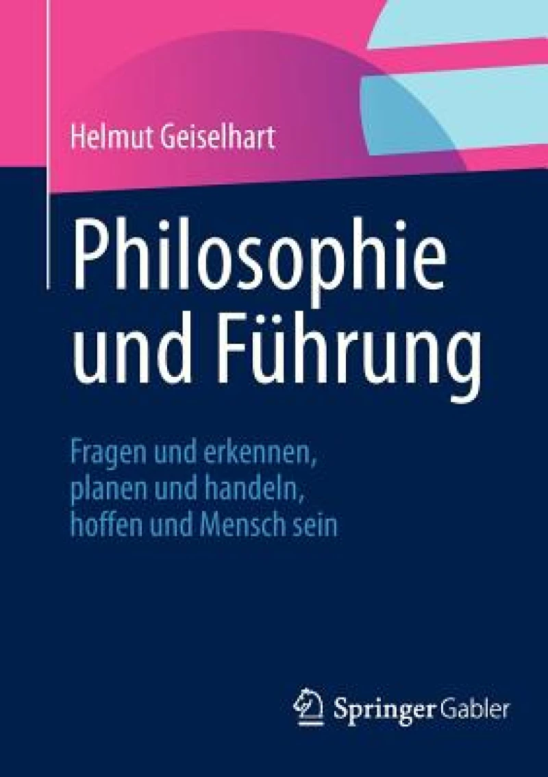Philosophie und Fuhrung