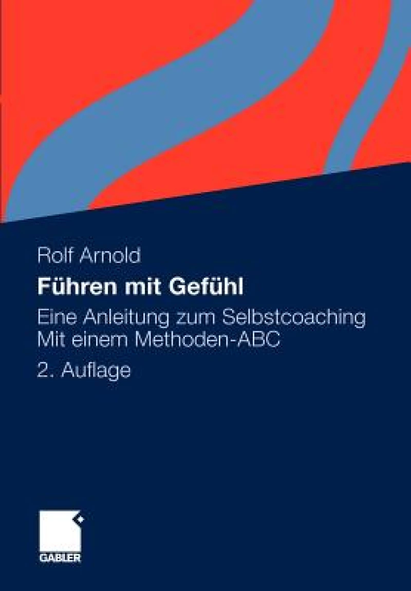 Führen Mit Gefühl