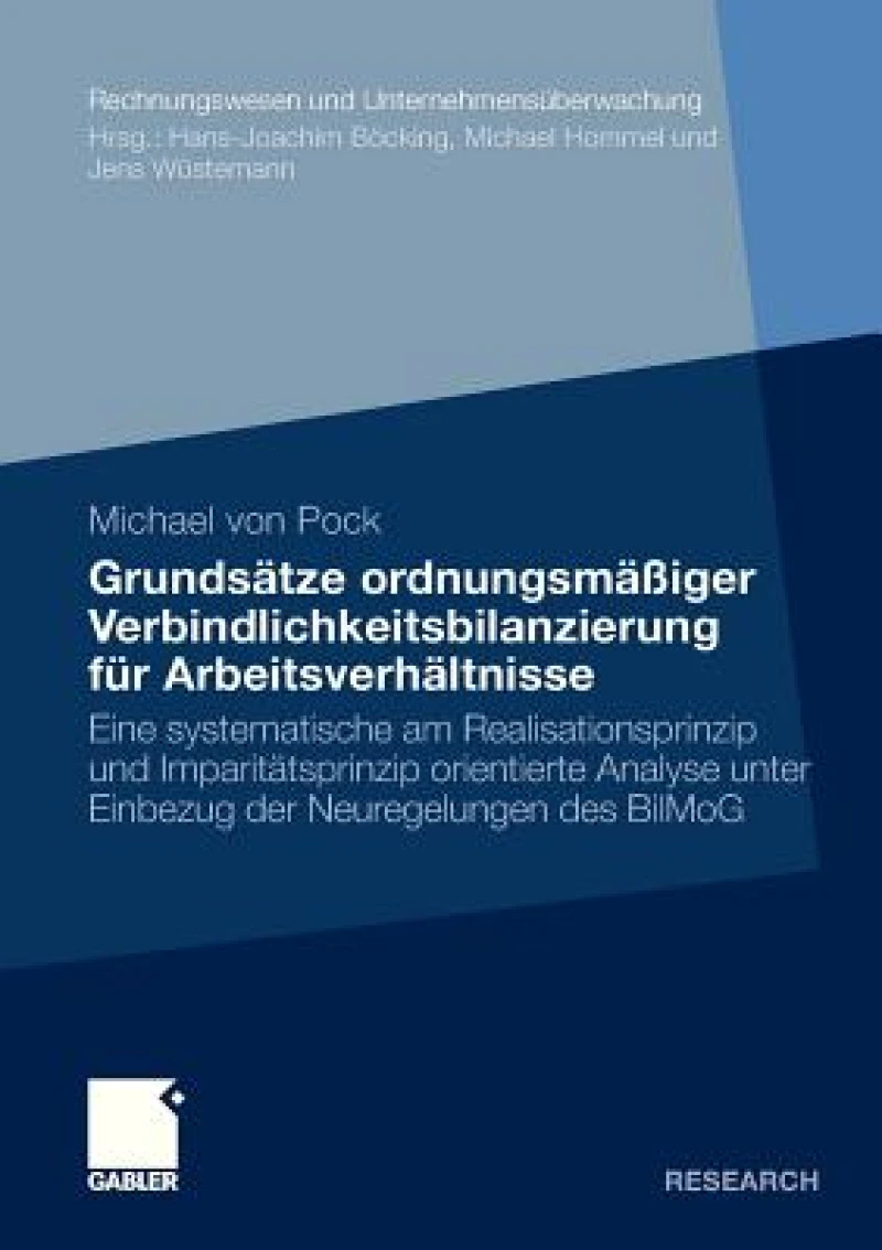Grundsatze ordnungsmaßiger Verbindlichkeitsbilanzierung fur Arbeitsverhaltnisse