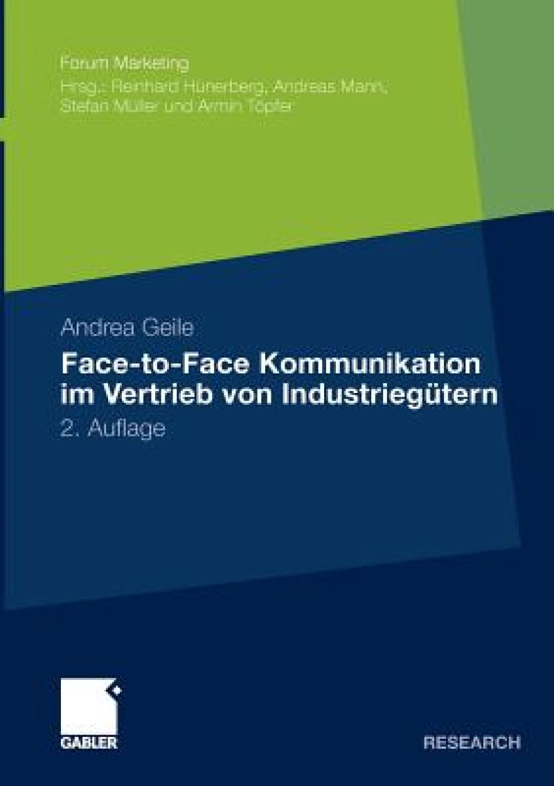 Face-to-Face Kommunikation im Vertrieb von Industriegütern