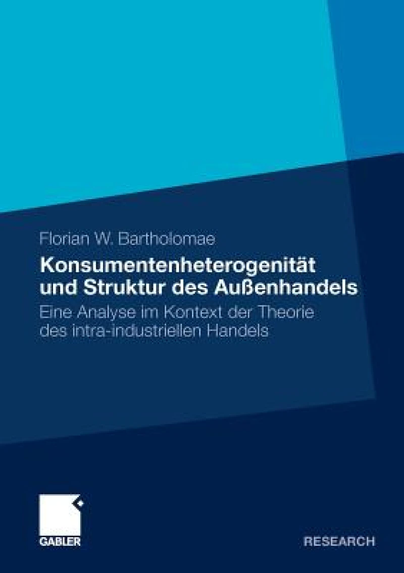 Konsumentenheterogenitat und Struktur des Außenhandels