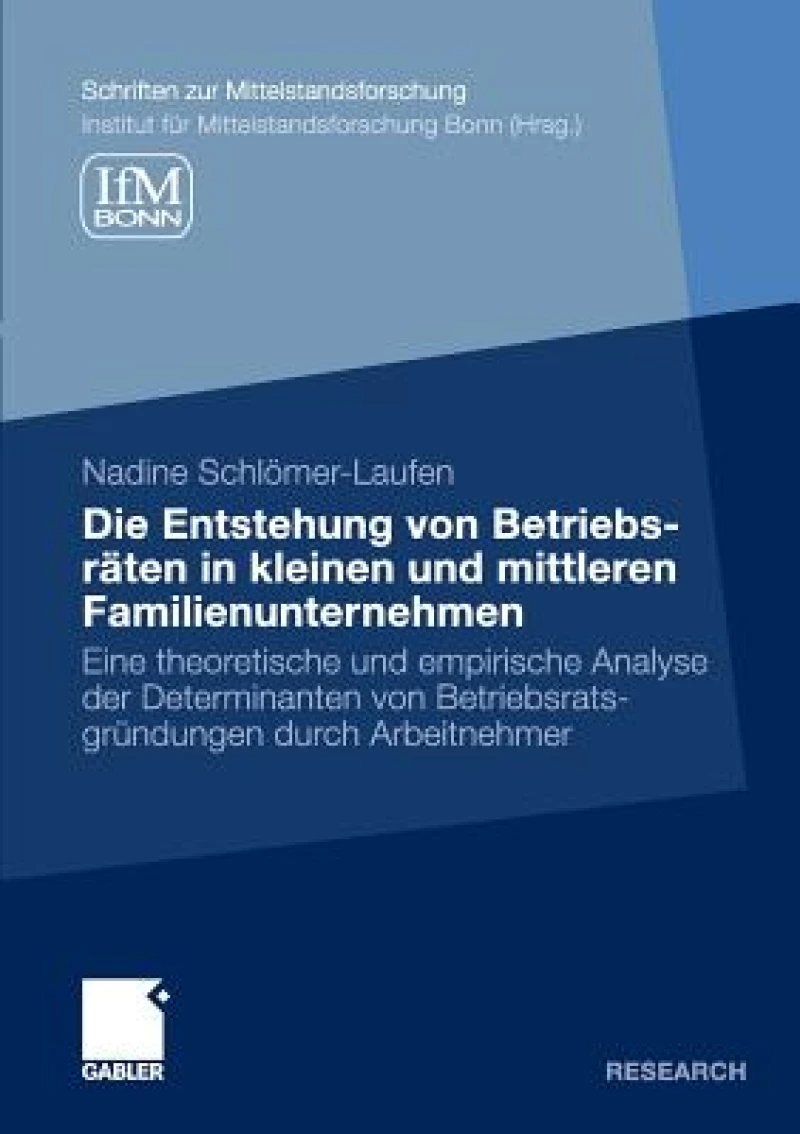Die Entstehung von Betriebsräten in kleinen und mittleren Familienunternehmen
