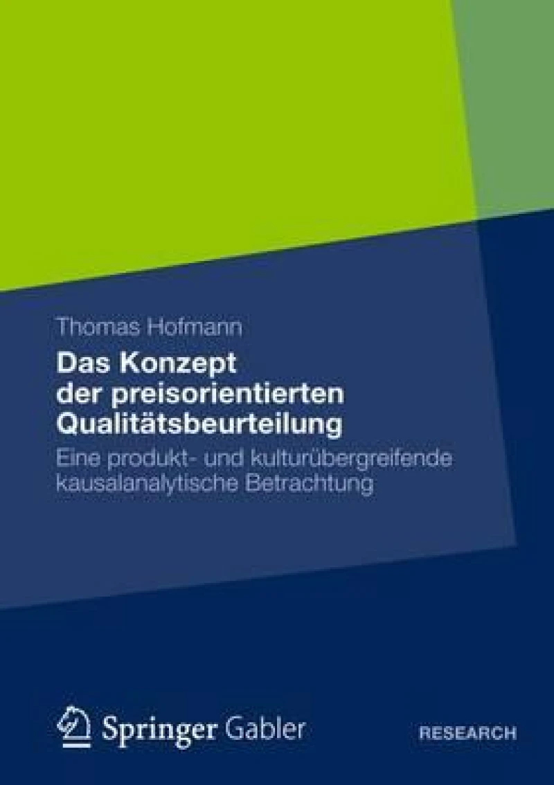 Das Konzept der preisorientierten Qualitatsbeurteilung