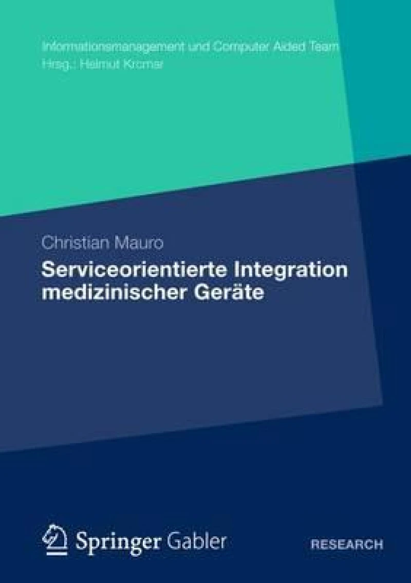 Serviceorientierte Integration medizinischer Gerate