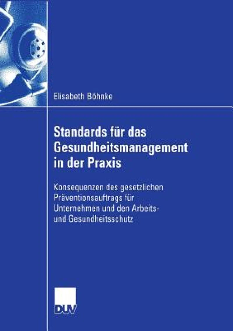 Standards fur das Gesundheitsmanagement in der Praxis