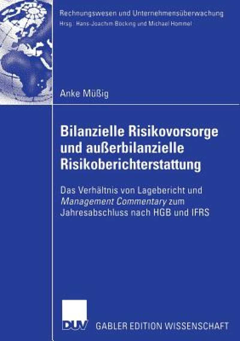 Bilanzielle Risikovorsorge Und Ausserbilanzielle Risikoberichterstattung