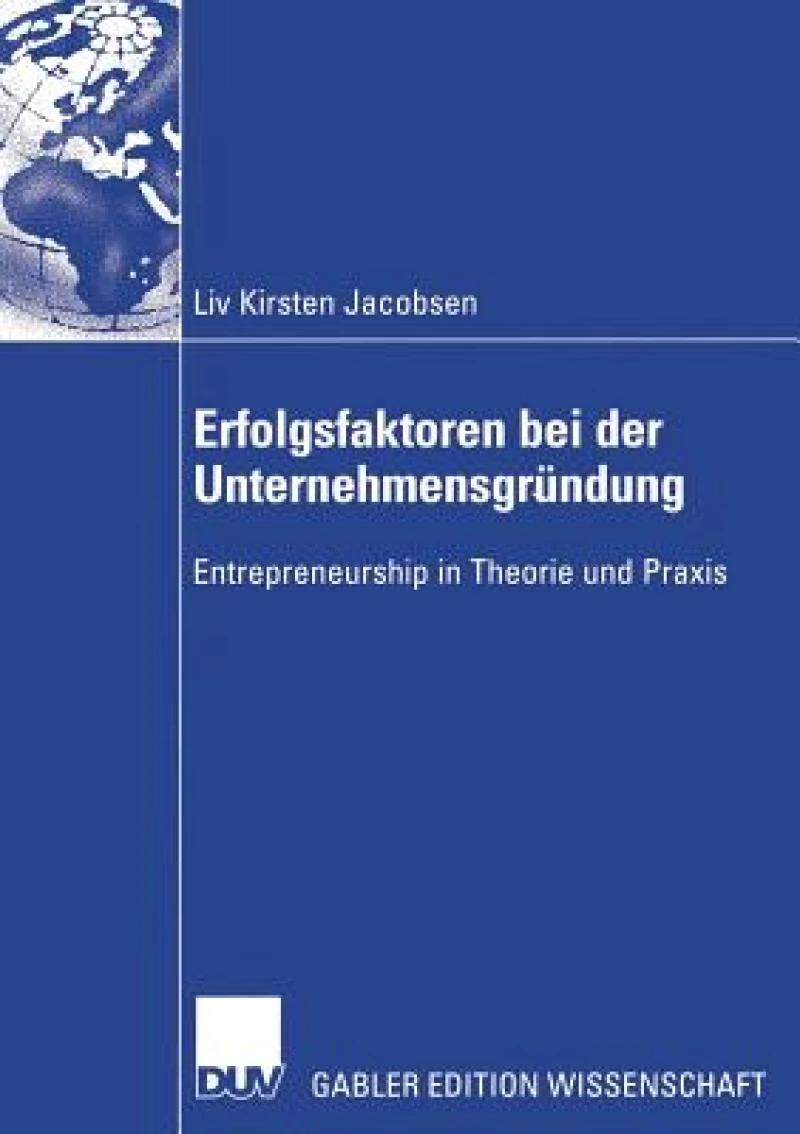 Erfolgsfaktoren bei der Unternehmensgrundung