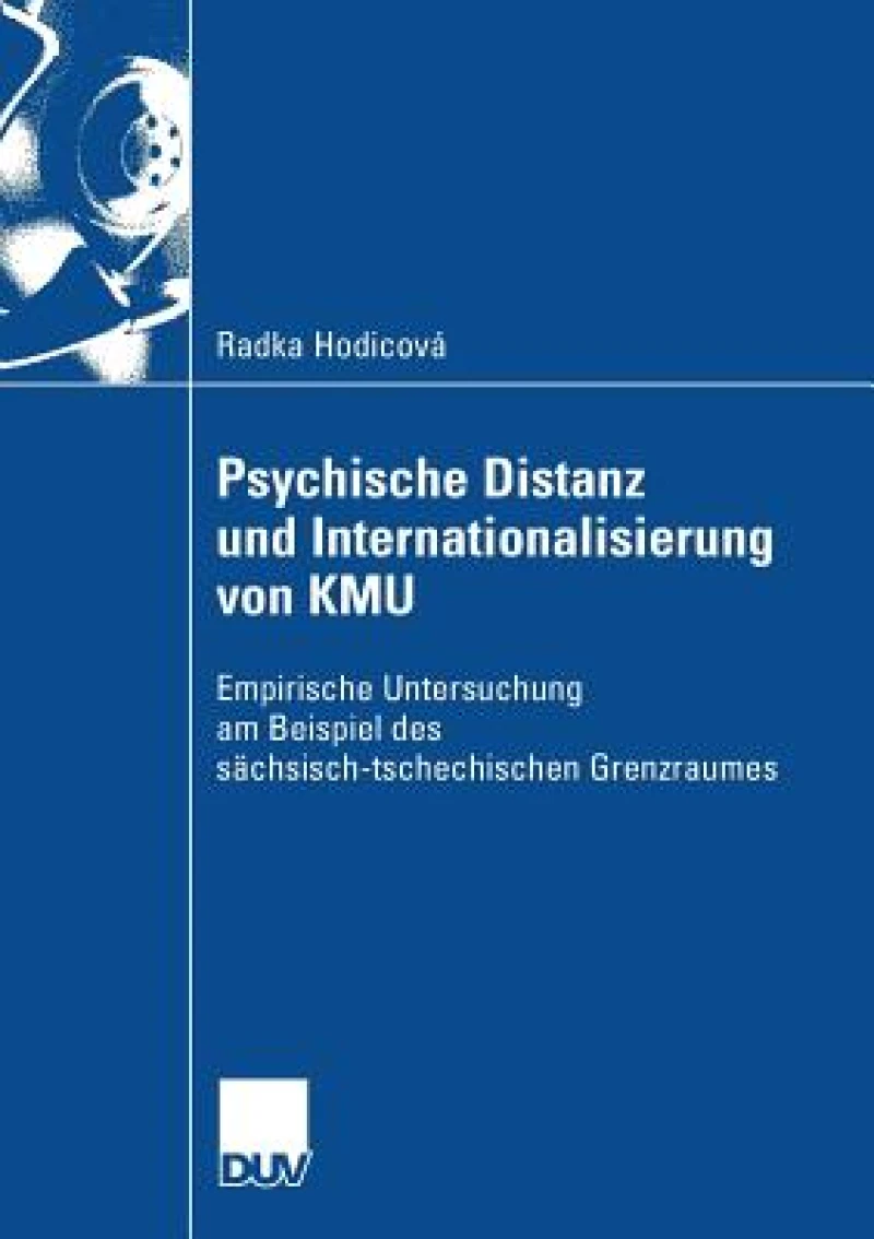 Psychische Distanz und Internationalisierung von KMU