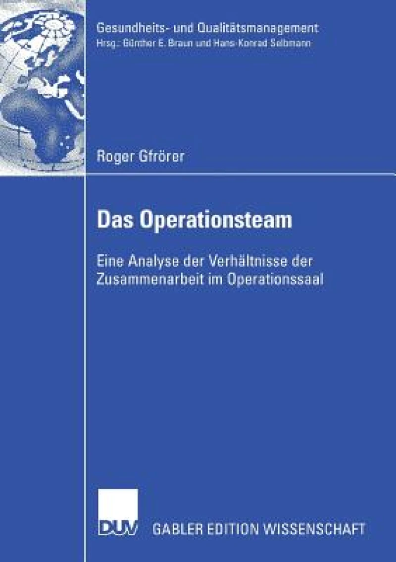Das Operationsteam
