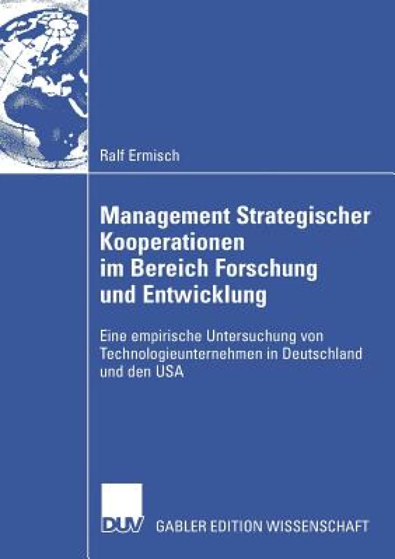 Management Strategischer Kooperationen im Bereich Forschung und Entwicklung