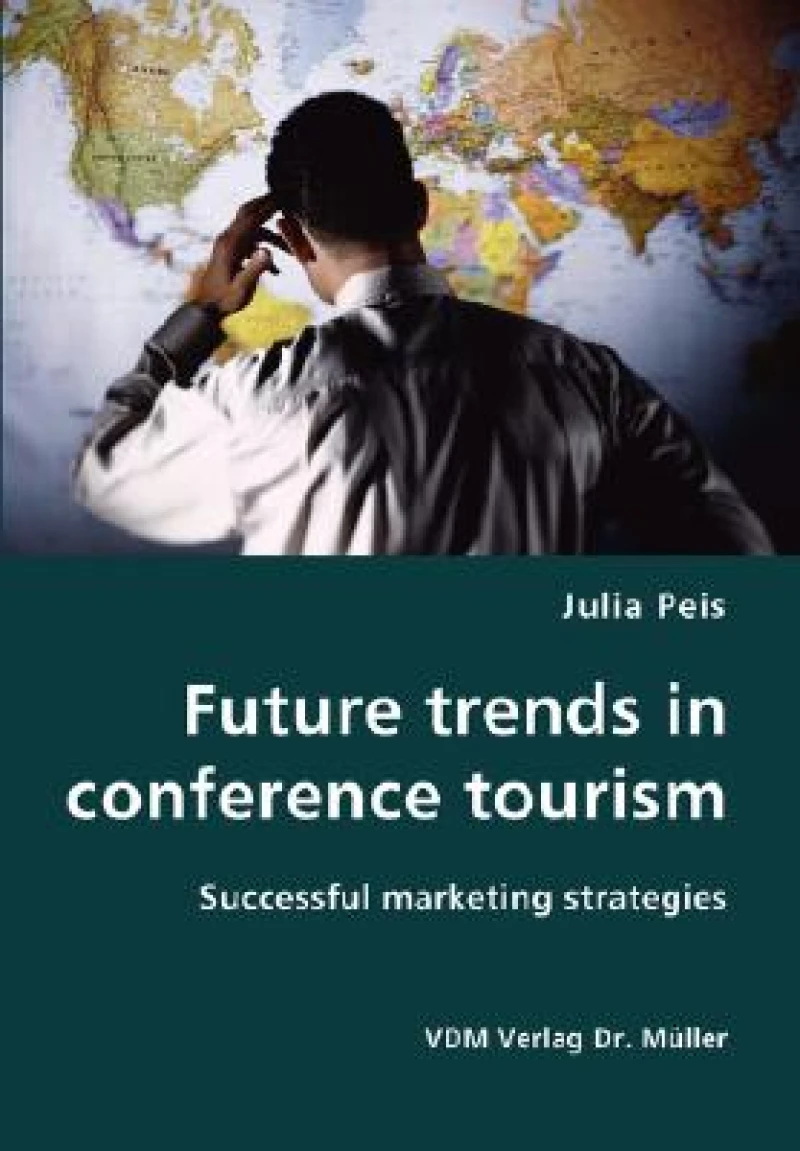 Future trends in conference tourism