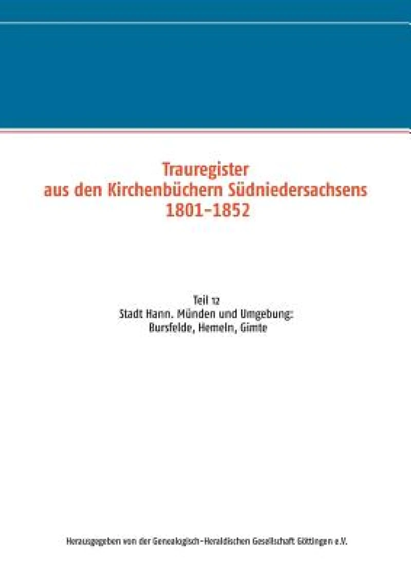 Trauregister aus den Kirchenbuchern Sudniedersachsens 1801-1852