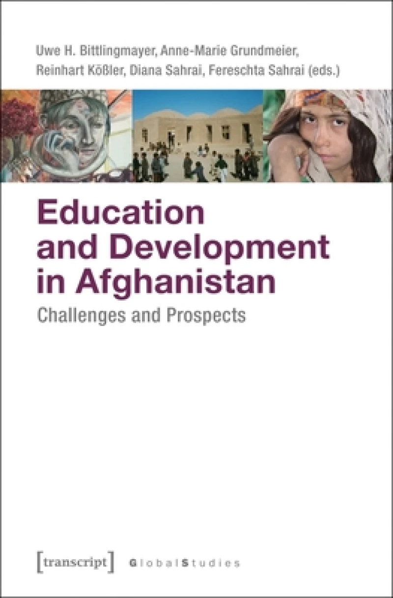 Education and Development in Afghanistan – Challenges and Prospects