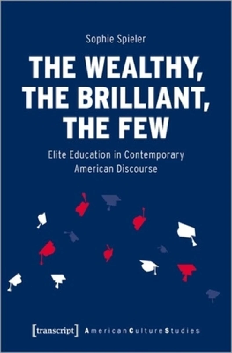 Wealthy, the Brilliant, the Few