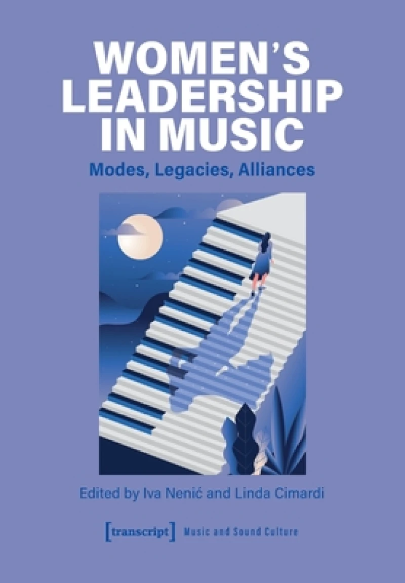 Women''s Leadership in Music