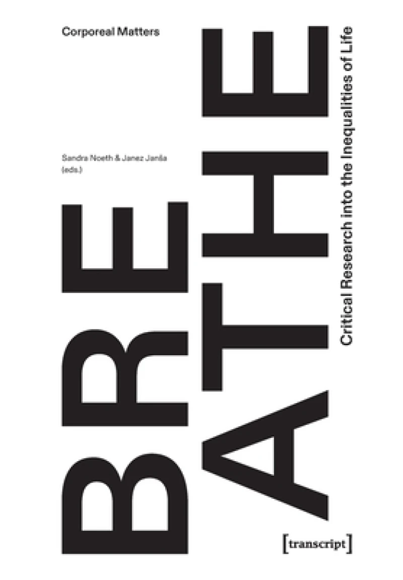 Breathe – Critical Research into the Inequalities of Life