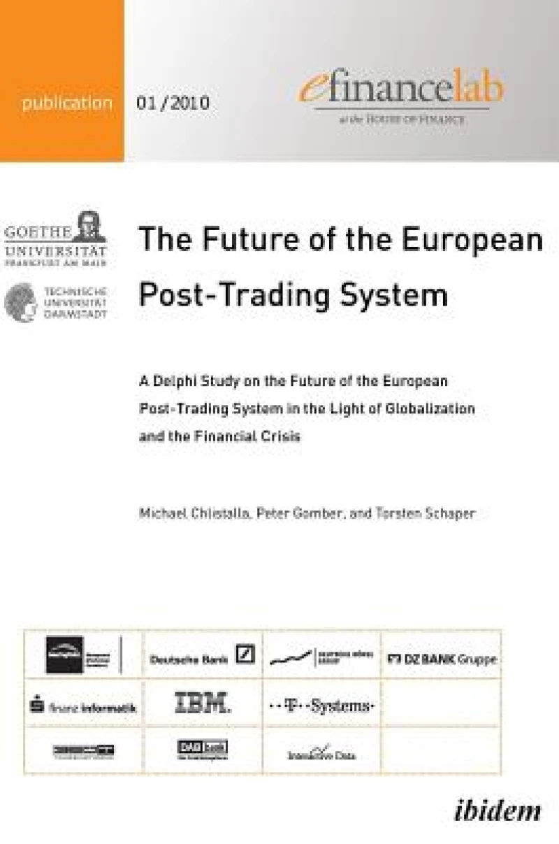 The Future of the European Post-Trading System