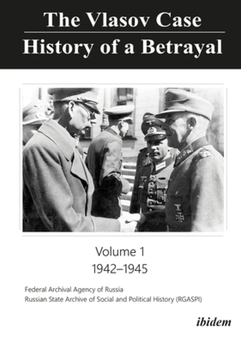 The Vlasov Case: History of a Betrayal