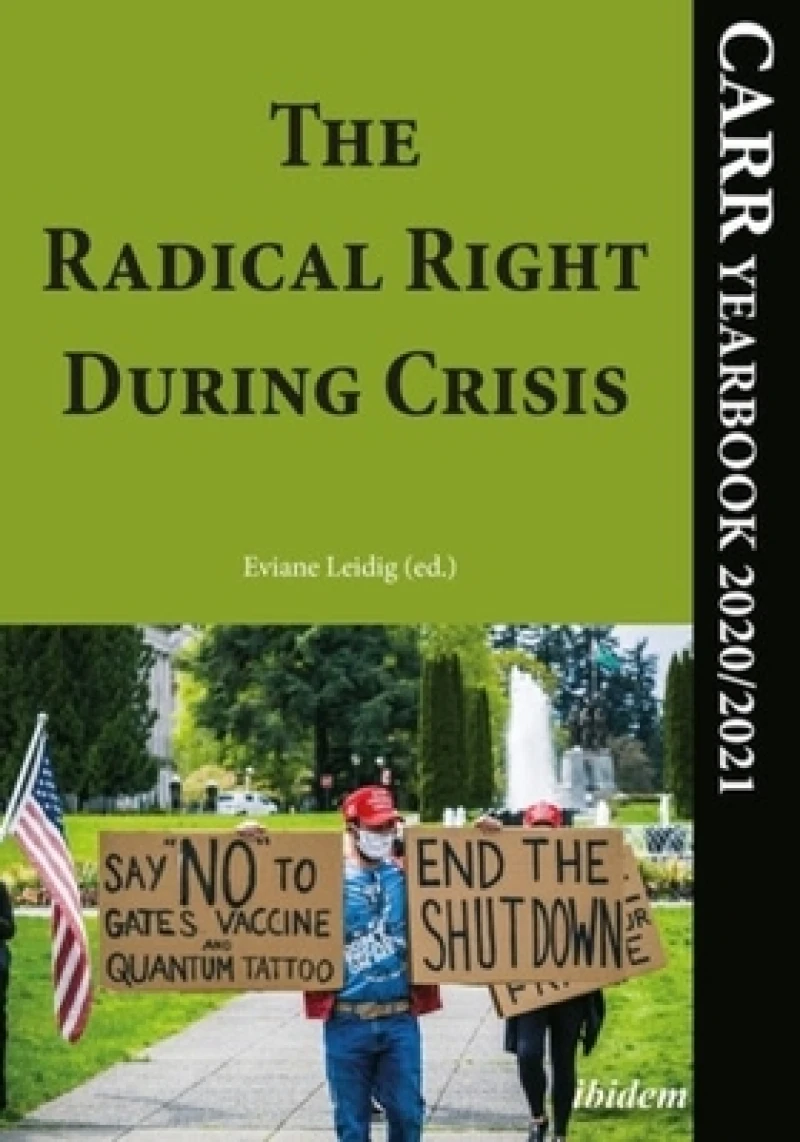 The Radical Right During Crisis