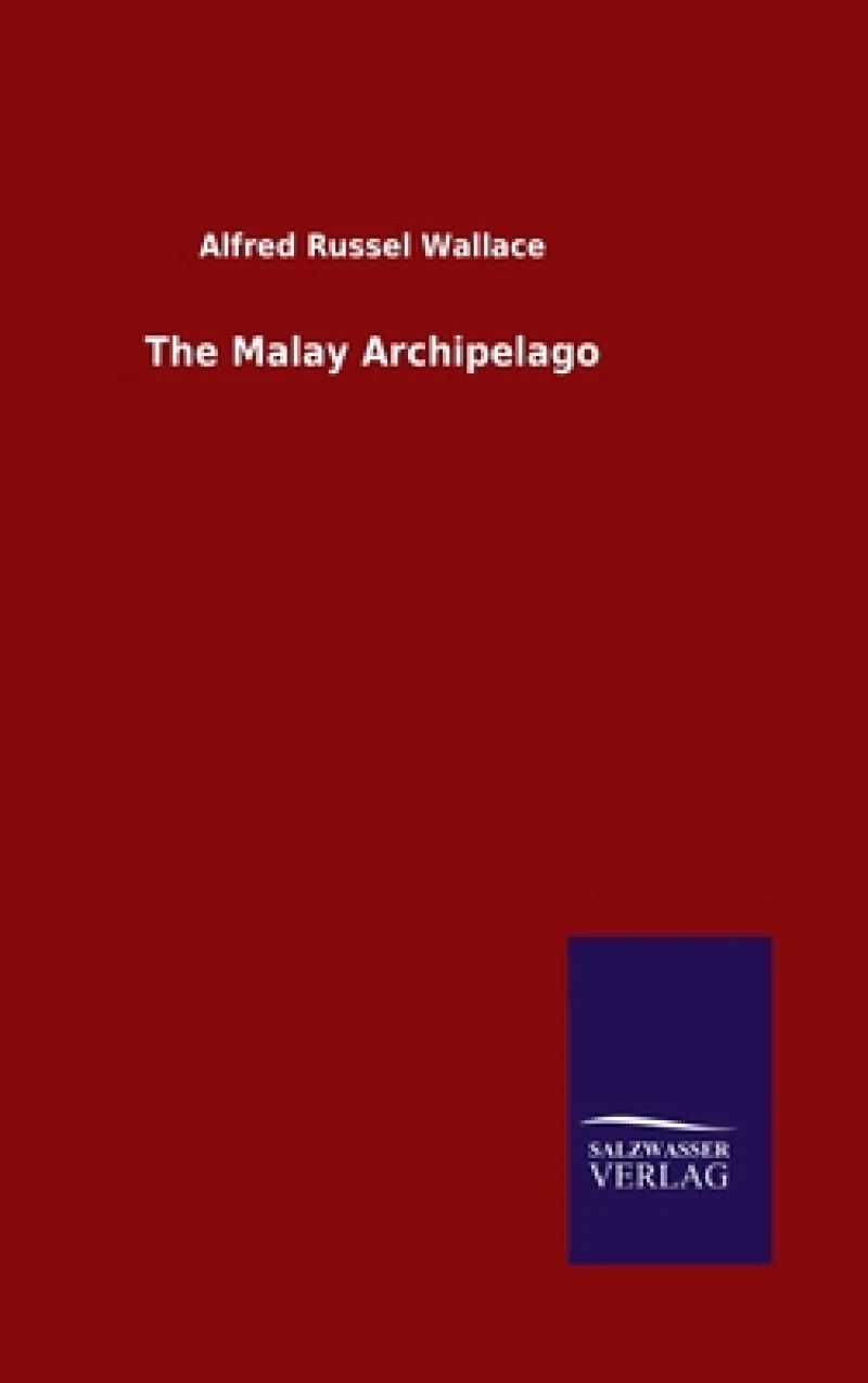 The Malay Archipelago