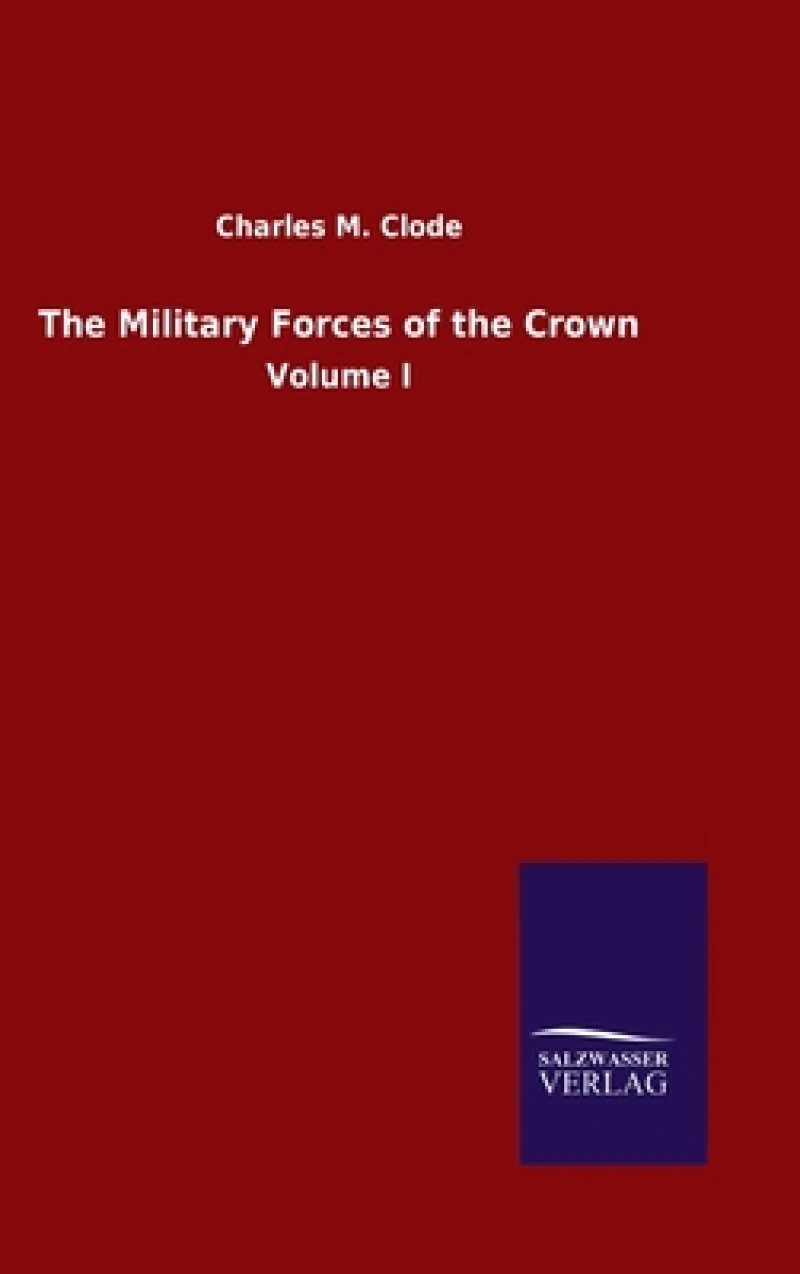 The Military Forces of the Crown