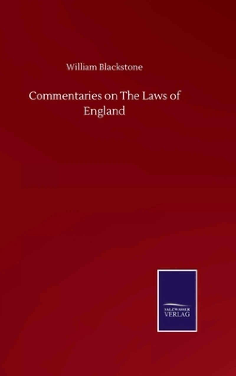 Commentaries on The Laws of England
