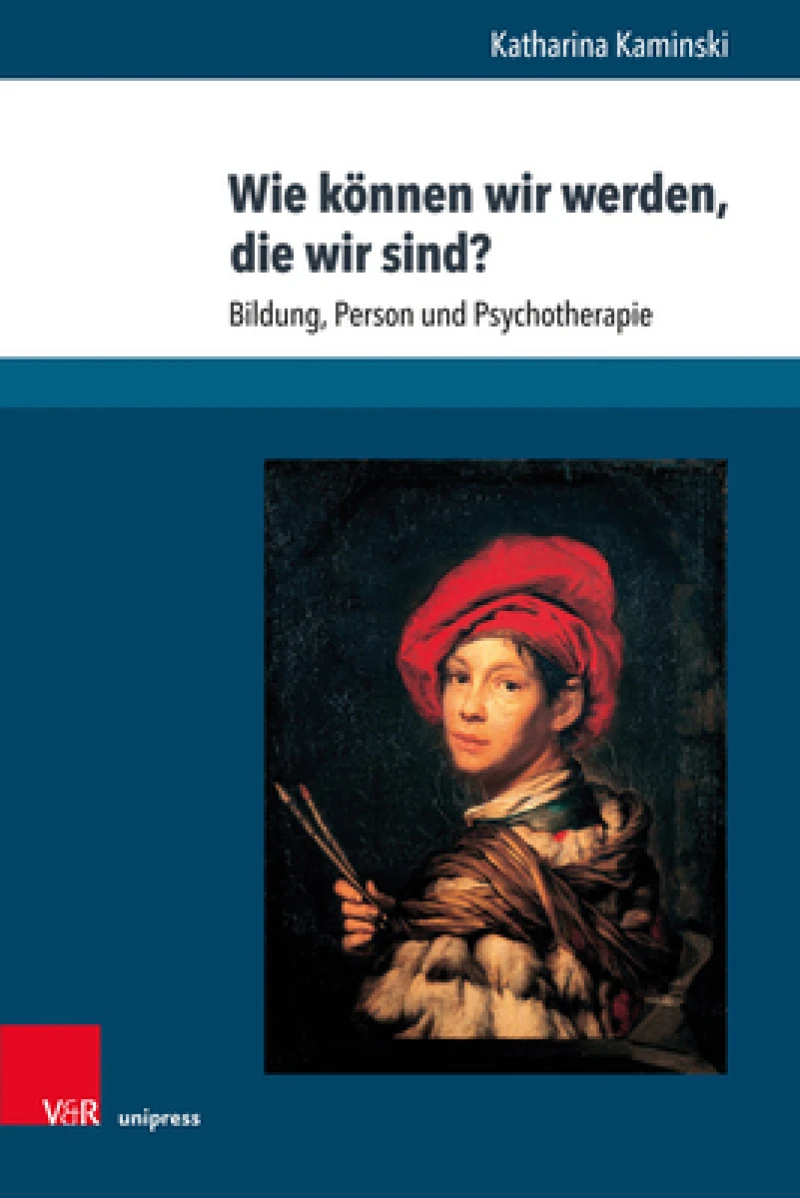 Wie konnen wir werden, die wir sind?