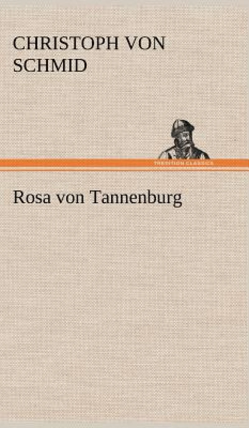 Rosa Von Tannenburg