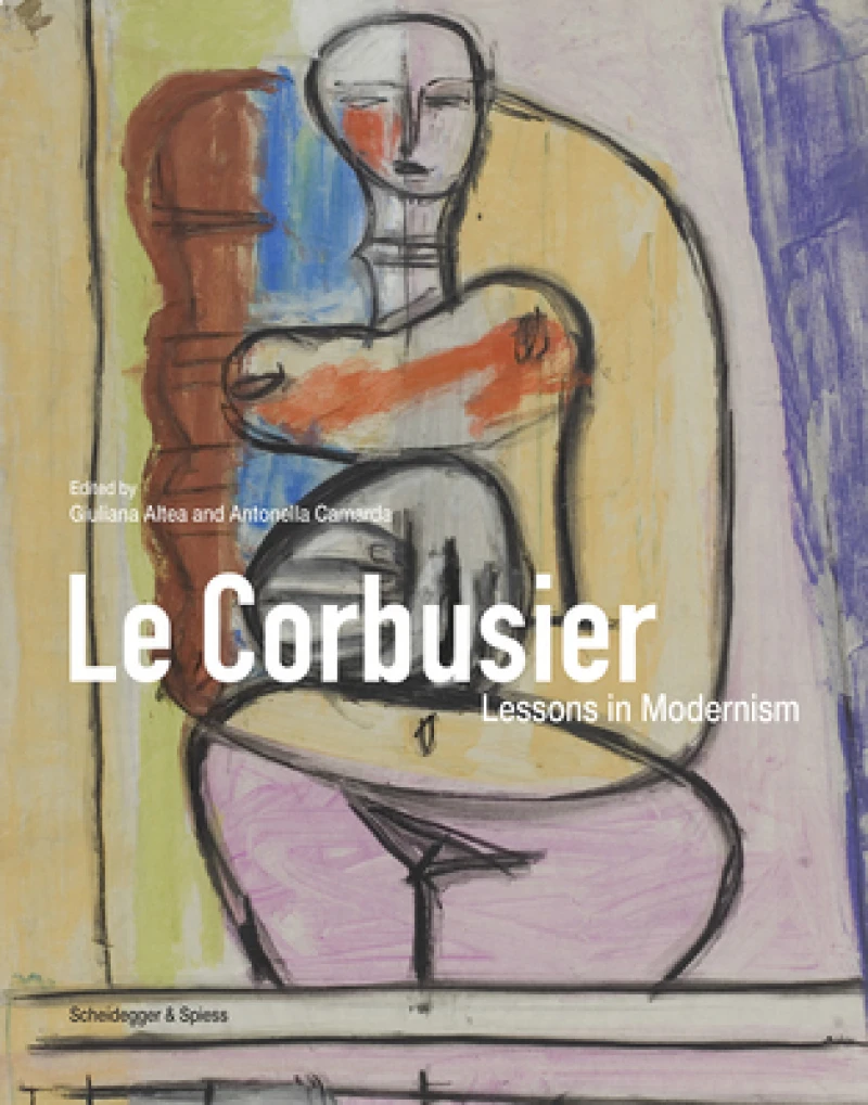 Le Corbusier – Lessons in Modernism