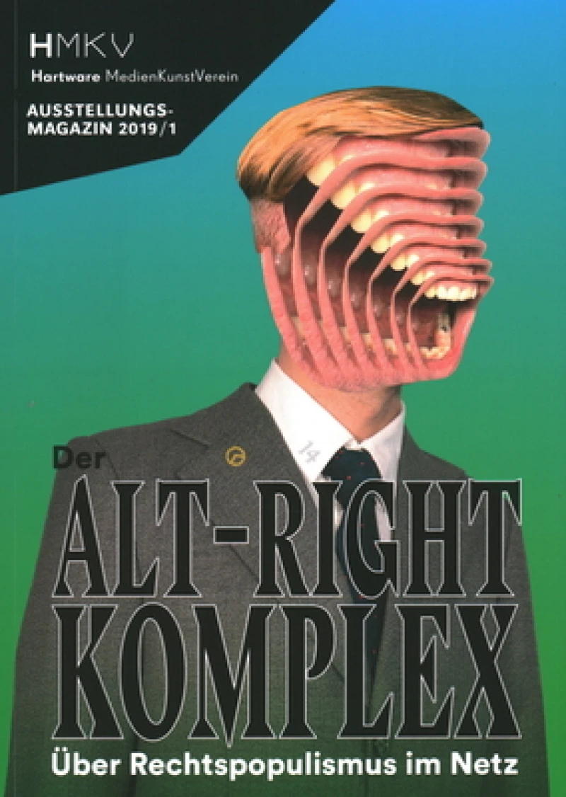 ALT–RIGHT COMPLEX - The On Right-Wing Populism Online