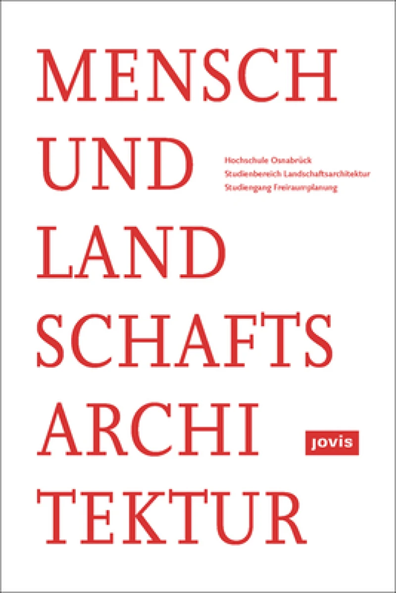 Mensch Und Landschaftsarchitektur