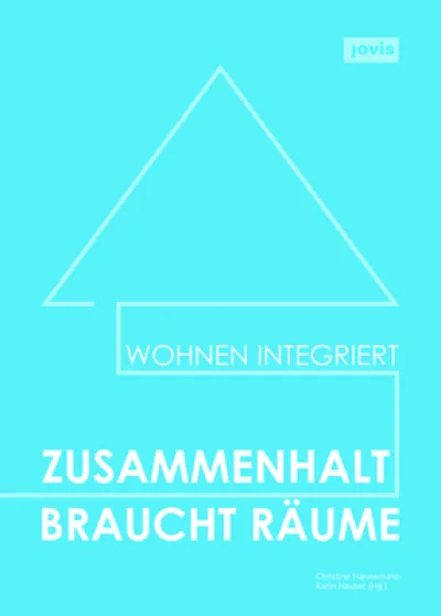 Zusammenhalt braucht Raume
