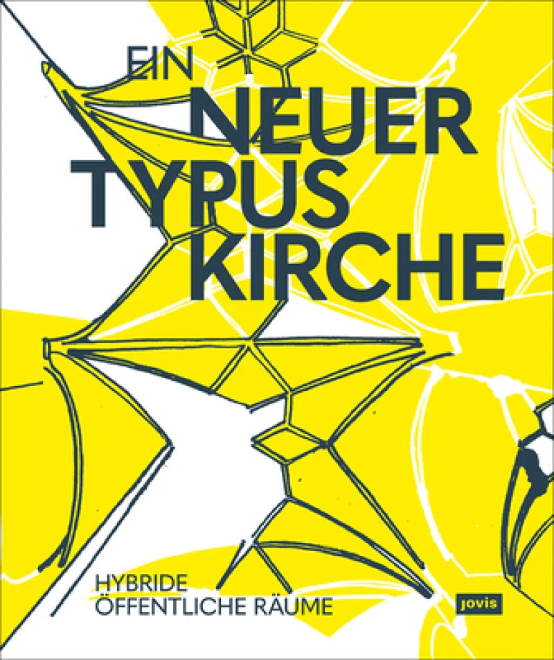 Ein neuer Typus Kirche