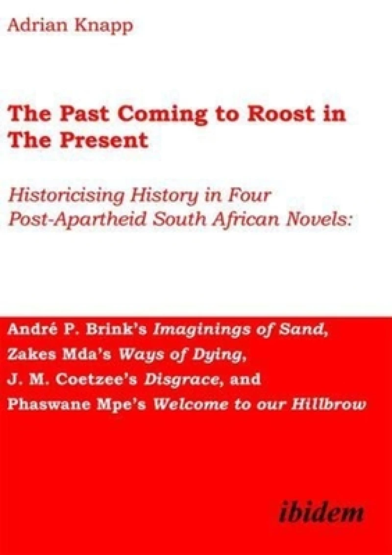 The Past Coming to Roost in the Present
