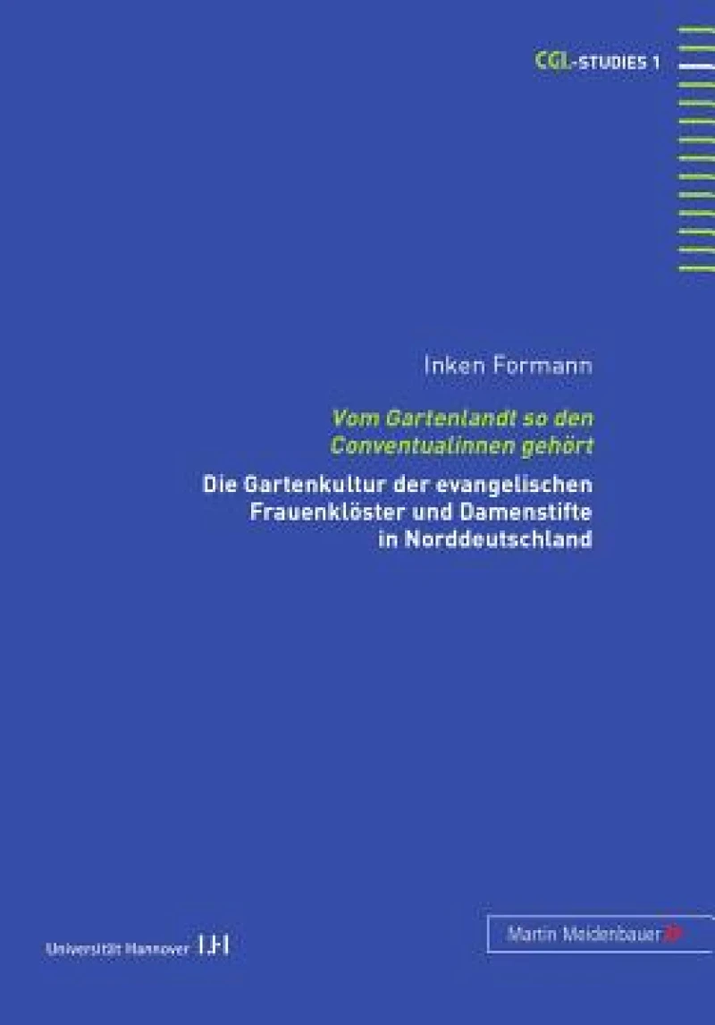 Vom Gartenlandt So Den Conventualinnen Gehoert