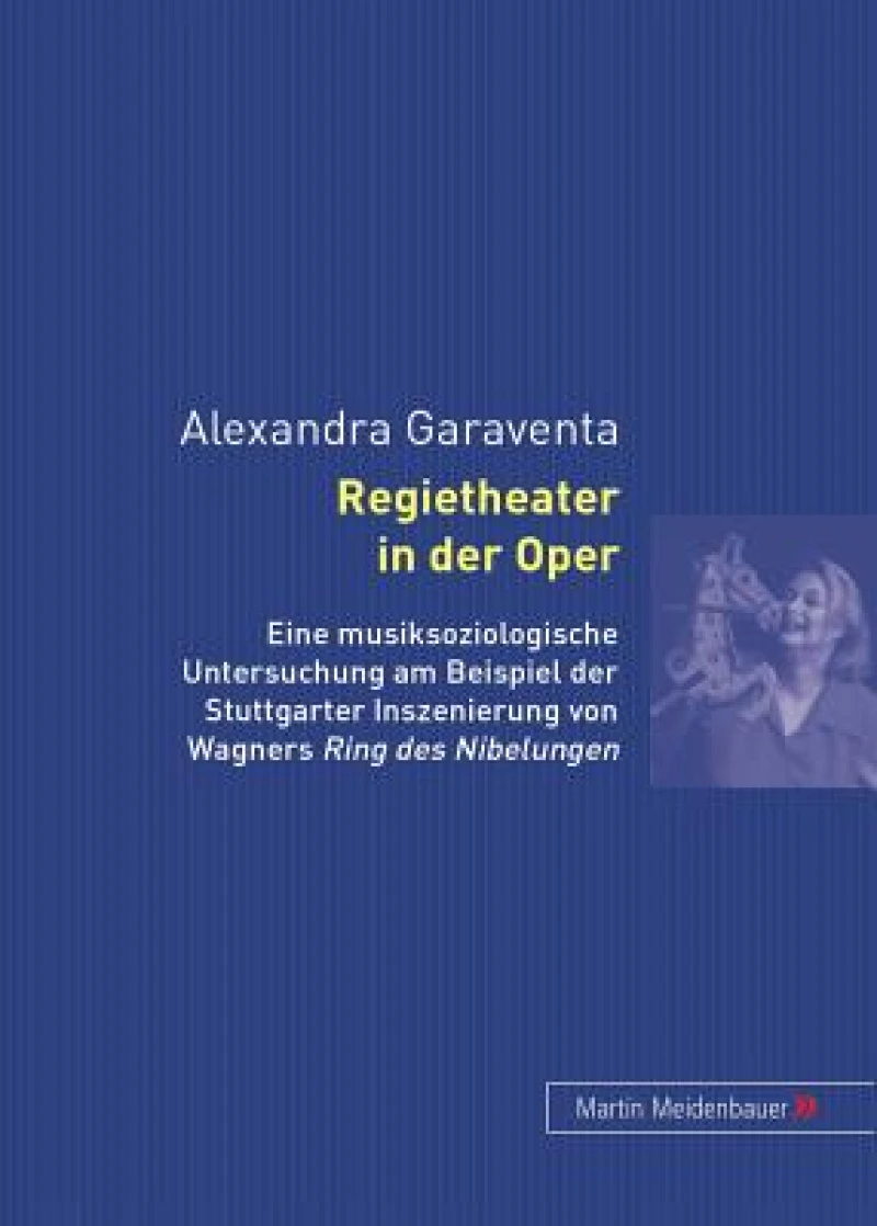 Regietheater in Der Oper