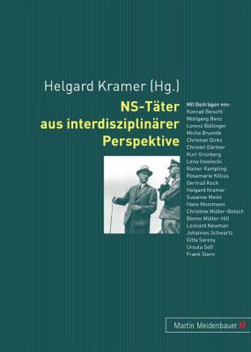 NS-Taeter aus interdisziplinaerer Perspektive